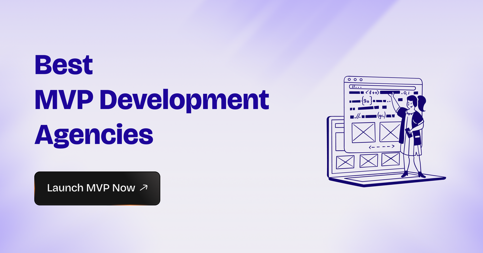 Best MVP Development Agencies in 2025