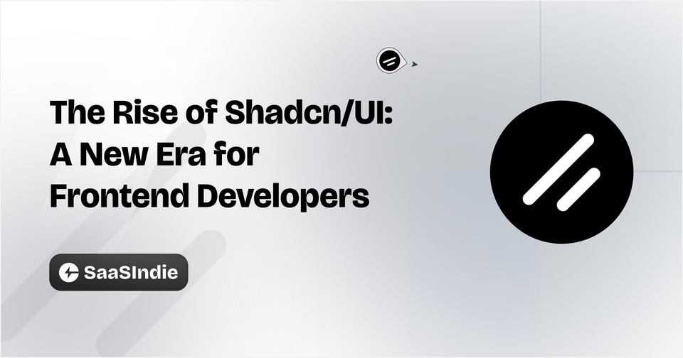 Rise of Shadcn/UI: A new Era for Frontend Developers