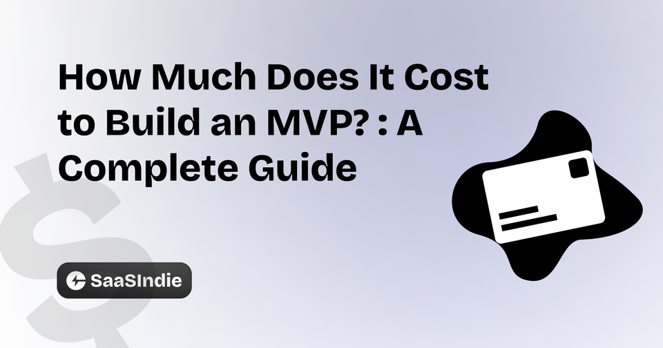 How much does it cost to build an MVP